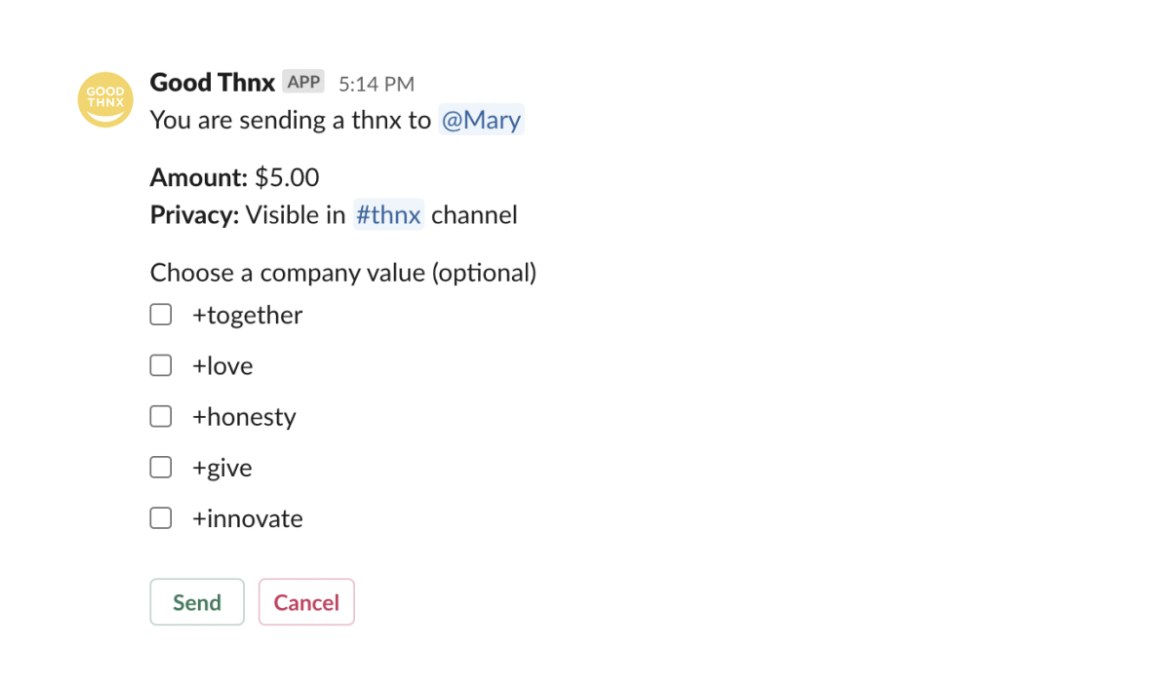 The Good Thnx send screen in Slack: sending a thnx to Mary, visible in the #thnx channel, with optional company values together, love, honesty, give and innovate.